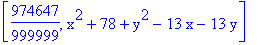 [974647/999999, x^2+78+y^2-13*x-13*y]